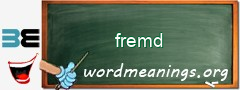 WordMeaning blackboard for fremd